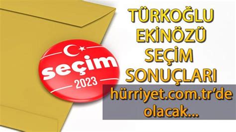 kahramanmaraş türkoğlu seçim sonuçları